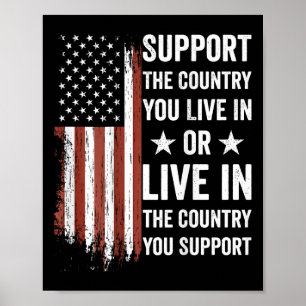 Poster Apoie O País Em Que Você Vive Bandeira Dos EUA
