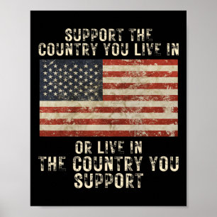 Poster Apoie O País Em Que Você Vive Ou Apoie Conserva