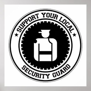 Pôster Apoie seu agente de segurança local