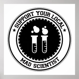 Poster Apoie seu cientista louco local