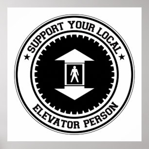 Pôster Apoie sua pessoa local do elevador