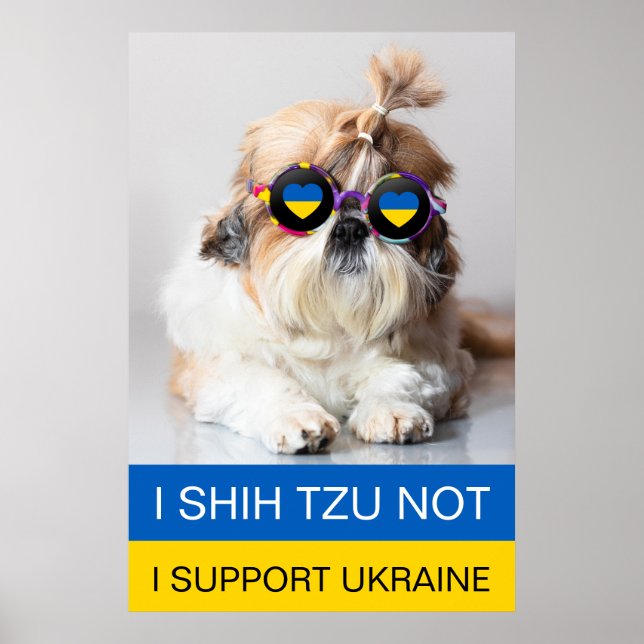 Poster Apoio a Ucrânia I Shih Tzu Not Heart flag (Frente)