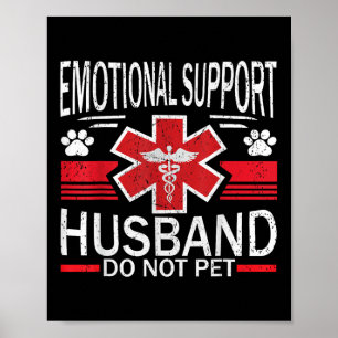 Poster Apoio Emocional Marido Não Pet Para Mulheres Homen