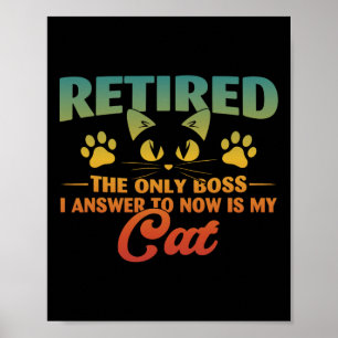 Poster Aposentado Cat Funny Retirement 2024 Desoration Me