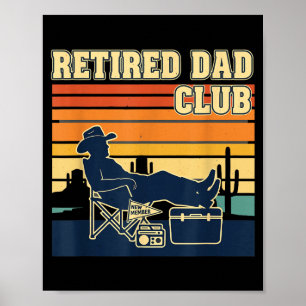 Poster Aposentado e Orgulhoso Clube do Papai Aposentado N