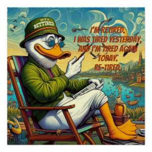 Pôster Aposentado e reaxado