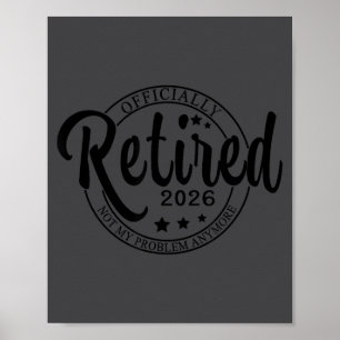 Poster Aposentado Ly 2026 Aposentadoria Engraçada Para Ho