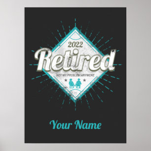 Poster Aposentado Não É Meu Problema Mais Pensionista V