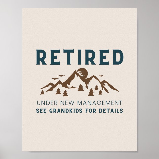 Poster Aposentado Sob Novo Engraçado De Gestão (Frente)