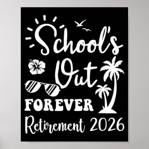 Poster Aposentadoria 2026 Escolas Afora Para Sempre Vida