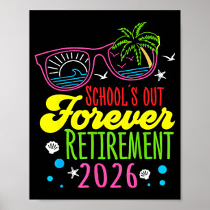 Poster Aposentadoria 2026 Escolas Aposentadas Para Sempre