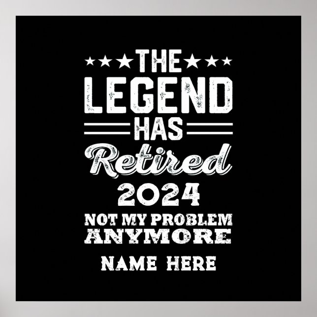 Poster Aposentadoria personalizada O Legend se aposentou (Frente)