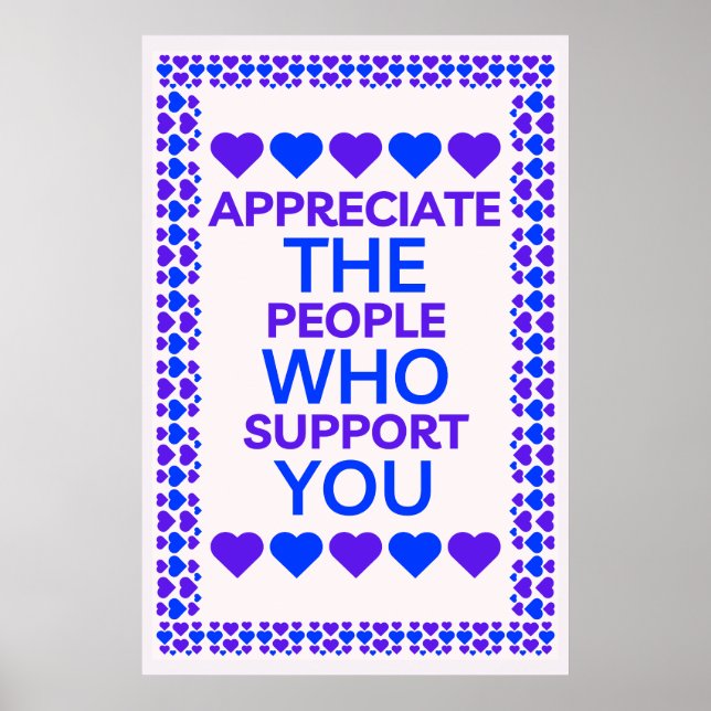 Poster Aprecie As Pessoas Que O Suportam. (Frente)