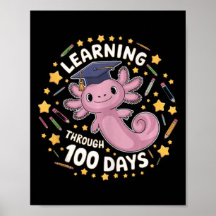 Poster Aprender Axolotl Através De 100 Dias De Graduação