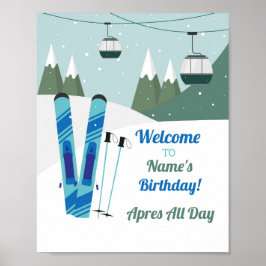 Poster Apres All Day Ski esquiando Birthday Ski Levanta-s