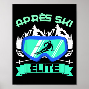 Poster Apres Ski Elite Esquiando Snowboard Ski Bunny Ski