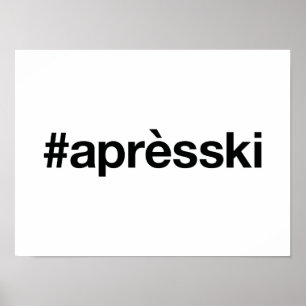Poster APRES SKI Hashtag