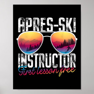 Poster Apres Ski Instrutor First Lesson Free Lesson Skiin