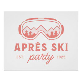 Pôster Apres ski party skiing girls night pink aesthetic