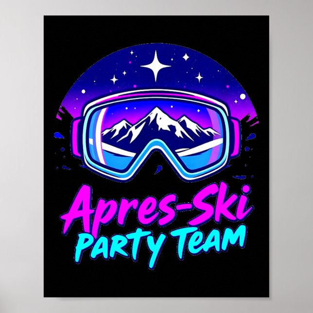 Poster Apres ski party vibes – snowy mountain nightlife A (Frente)