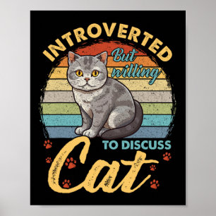 Poster Apresentado Mas Disposto A Discutir Gatos Homens E