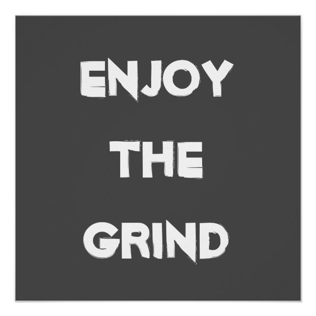 Pôster Aproveite a moagem (Frente)