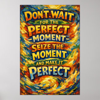 Poster Aproveite o Momento Tipografia Perfeita de Van Gog