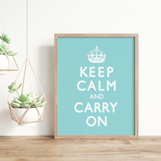 Poster Aqua Blue Fique Calmo e continue