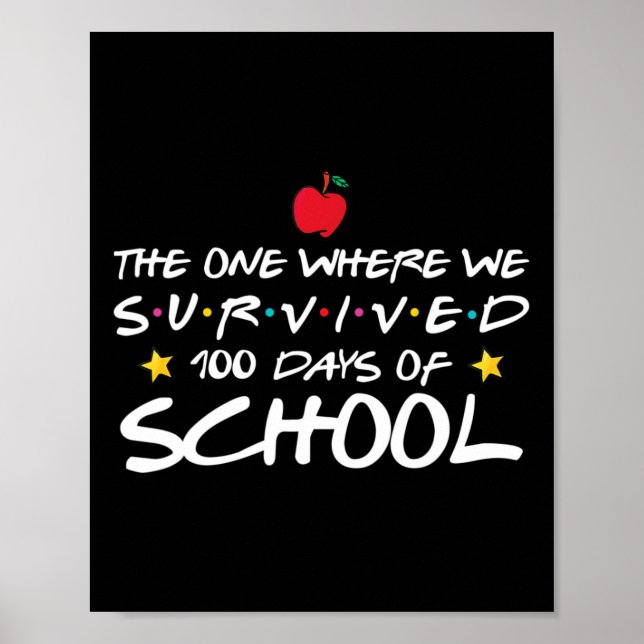 Poster Aquele Onde Sobrevivemos 100 Dias De Escola (Frente)