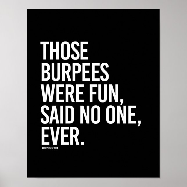 Poster Aqueles burpees foram divertidos e disseram não em (Frente)