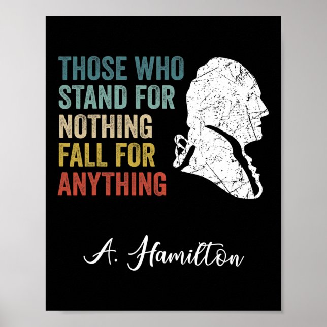 Poster Aqueles Que Não Têm Nada Cai Em Nada Hamilton (Frente)