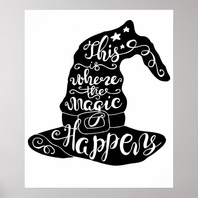 Poster Aqui é onde a mágica acontece // Dia das Bruxas Di (Frente)