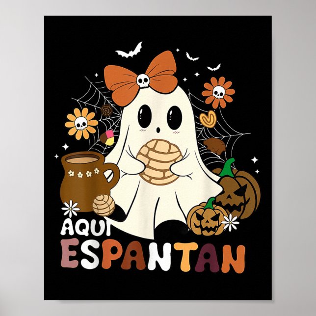 Poster Aqui Espantan Dia De Muertos Espanhol Mexicano Hal (Frente)