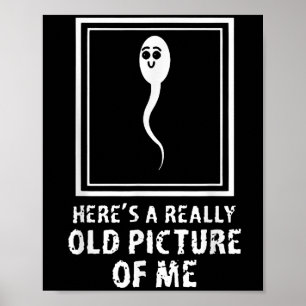 Poster Aqui Está Uma Imagem Muito Velha Do Meu Engraçado 