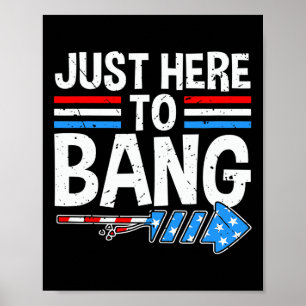 Poster Aqui Para Bang Shirt Fireworks Celebração 4 De Ju