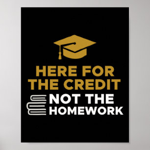 Poster Aqui pelo crédito, não pelas tarefas de casa