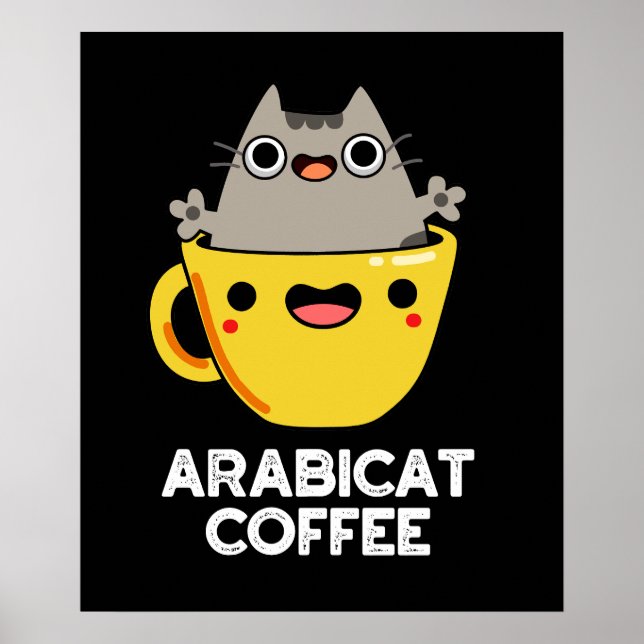Poster Arabicat Café Engraçado Arabica Cat Pun Dark BG (Frente)