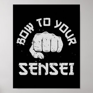 Poster Arco Ao Seu Sensei Engraçado Karate Artes Marciais