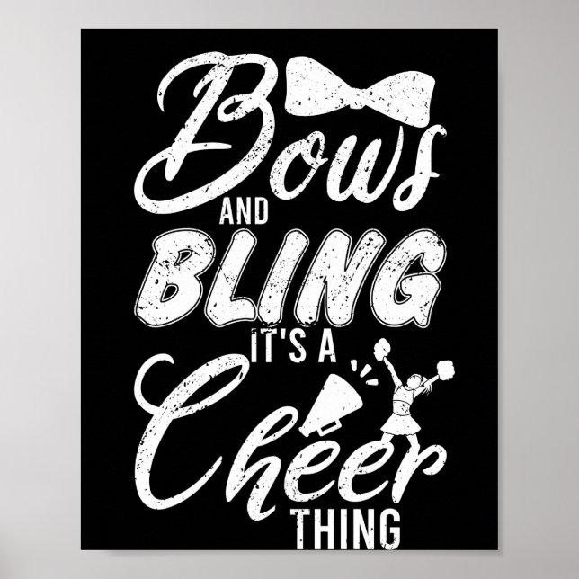 Poster Arcos De Dança De cheerleader E Bling É Uma Coisa  (Frente)