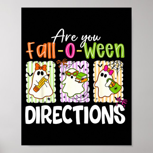 Poster Are You Fall-o-ween Directions Cute Ghost Teacher  (Frente)