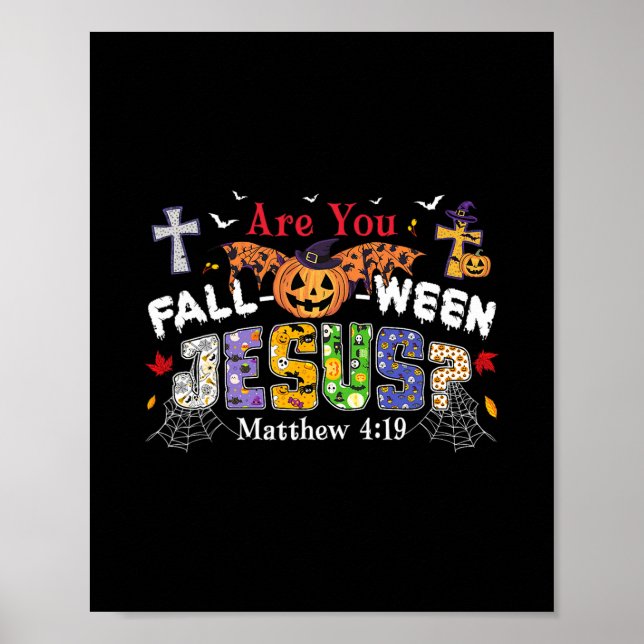 Poster Are You Fall-o-ween Jesus Pumpkin Spooky Halloween (Frente)