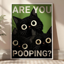 ARE YOU POOPING? Black Cats Funny Bathroom