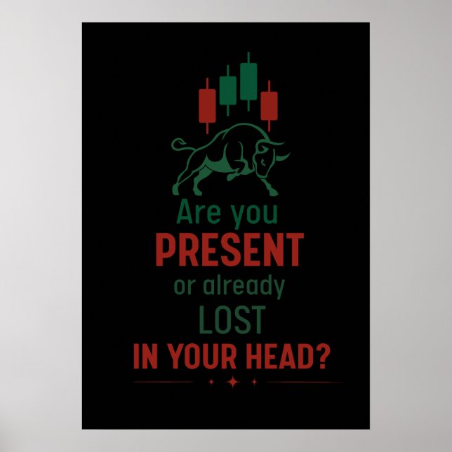 Poster Are You Present? – Trader Mindset | Bull  (Frente)