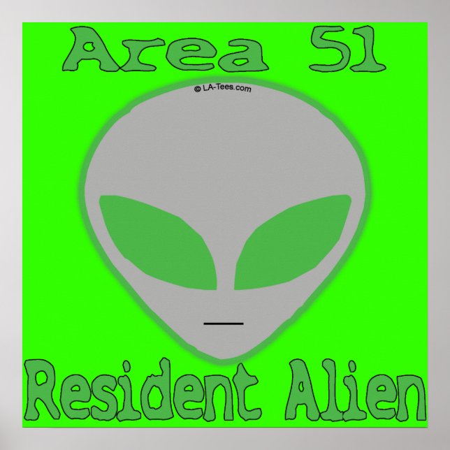 Pôster Área 51 Alienígena residente (Frente)