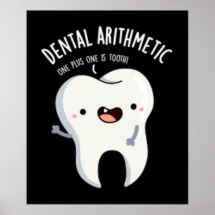 Poster Aritmética dentária Engraçada Arma Dente Escuro BG