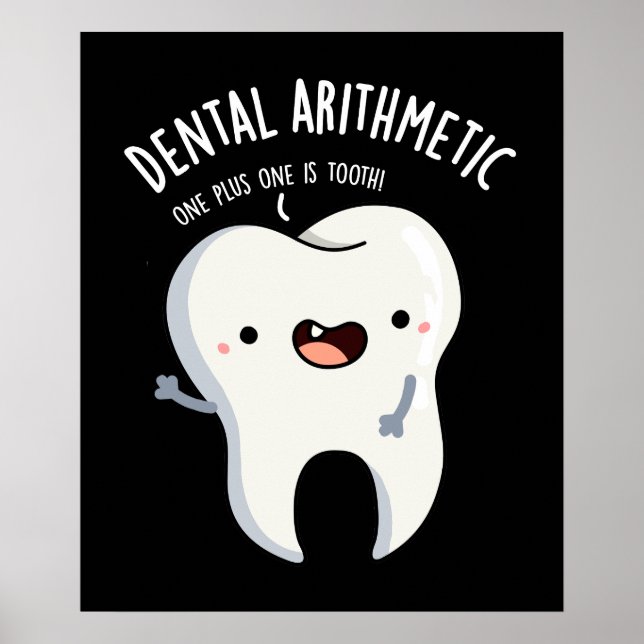 Poster Aritmética dentária Engraçada Arma Dente Escuro BG (Frente)