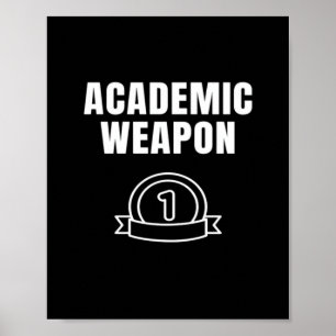 Poster Arma Acadêmica - Inspiração Engraçada De Tamanho S