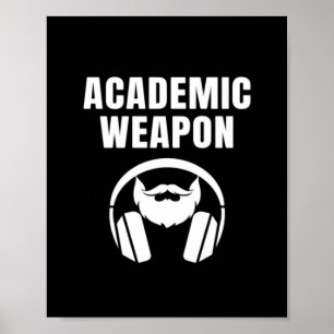 Poster Arma Acadêmica - Meme Clássico Inspiracional Engra