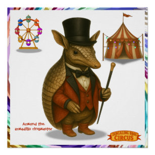 Pôster Armand, o armadillo apresentador de circo