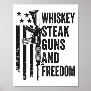 Poster Armas E Liberdade De Whiskey Steak - Gri De Churra